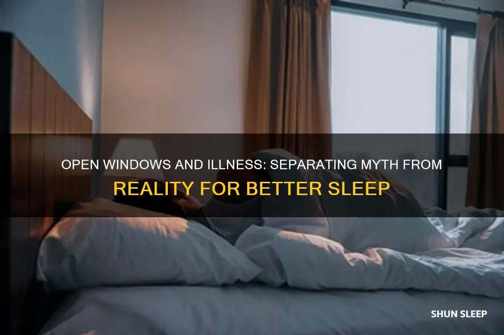 will sleeping with the window open get you sick