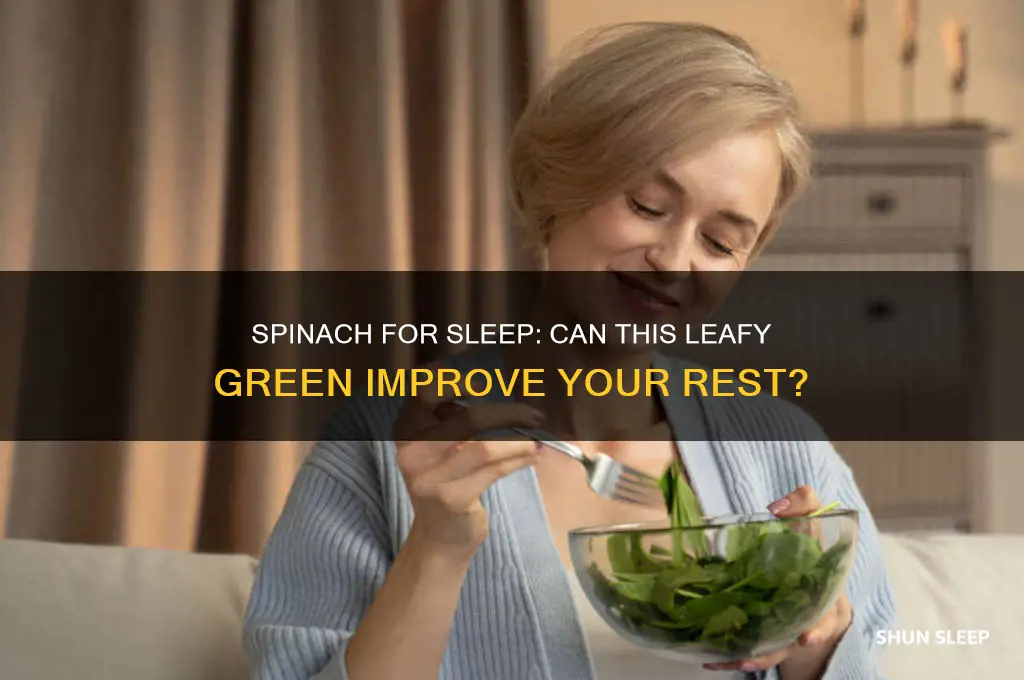 will spinach help me sleep