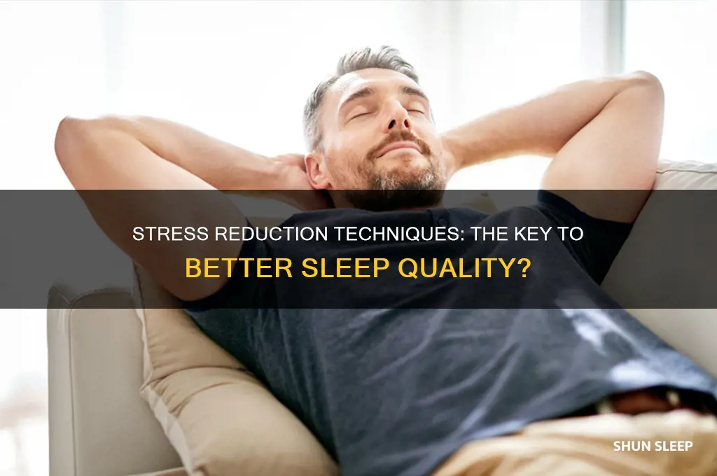 will stress reduction help me sleep