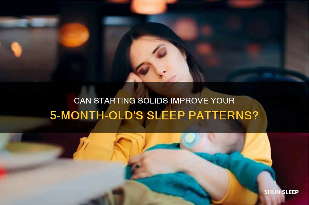 will strting solids help 5 month old sleep