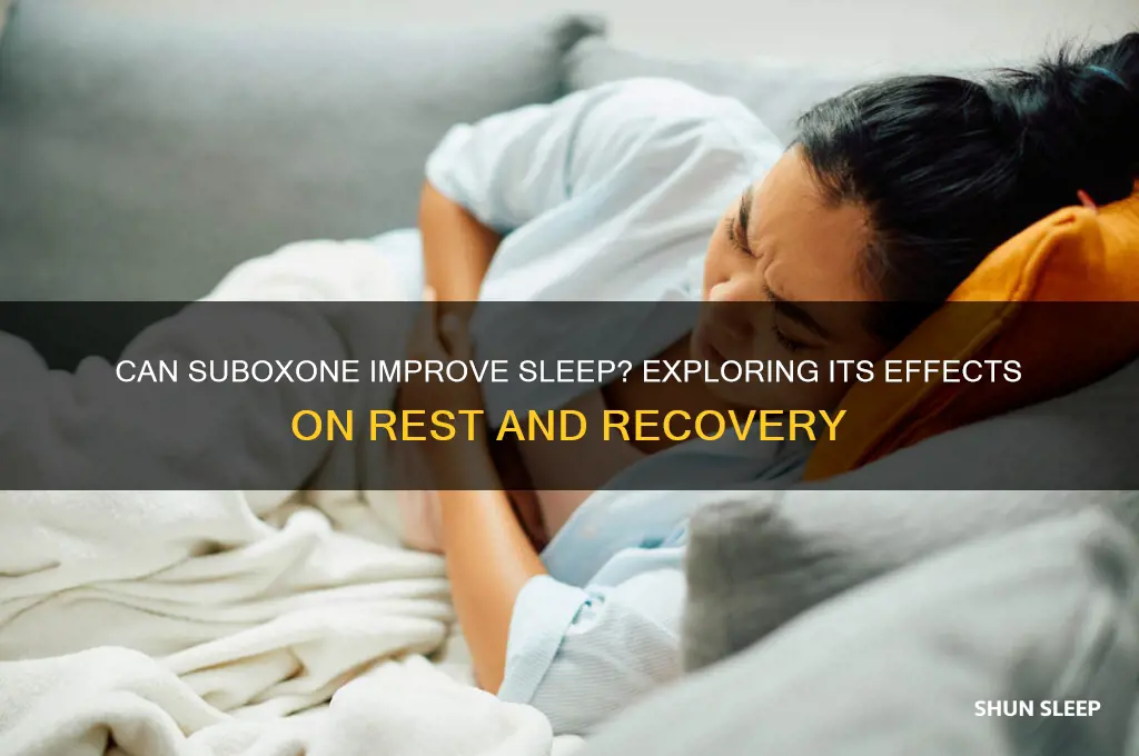will suboxone help me sleep