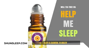 Tea Tree Oil for Sleep: Does It Really Help You Relax?