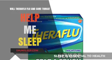 Can Theraflu Flu & Sore Throat Aid in Better Sleep?