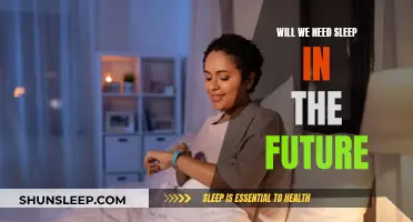 The Future of Sleep: Will We Still Need It?