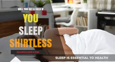Sleeping Shirtless: Does It Increase Your Risk of Catching a Cold?