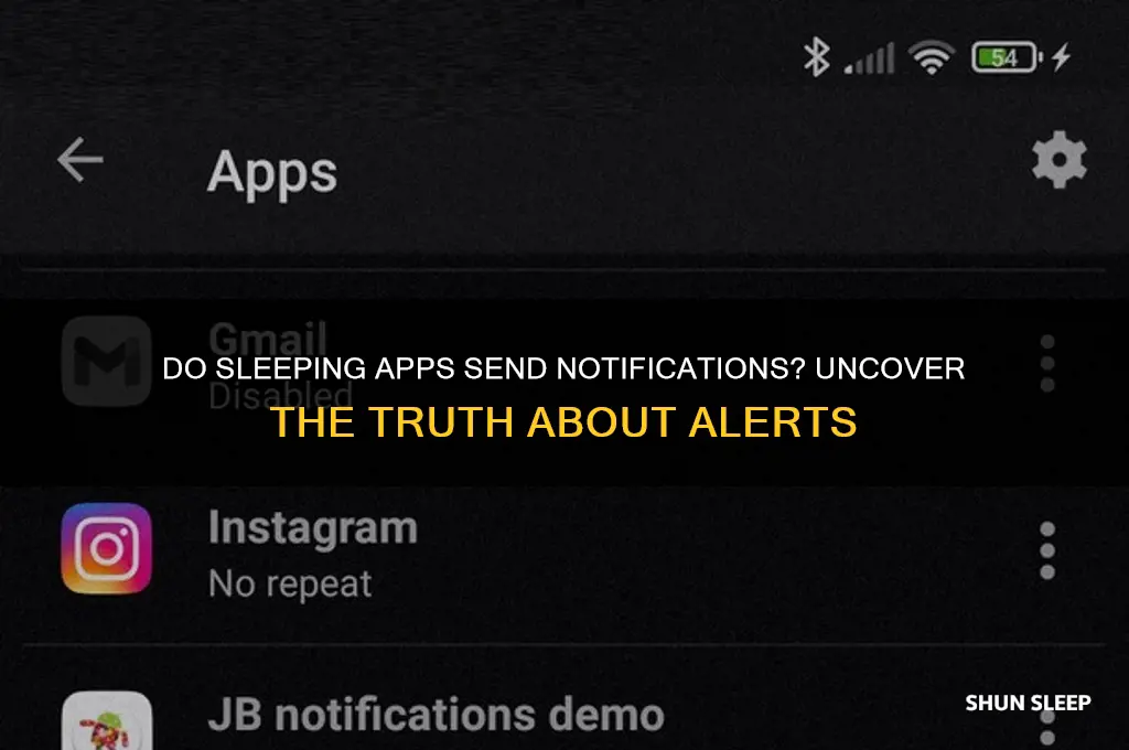 will you get notifications from sleeping apps