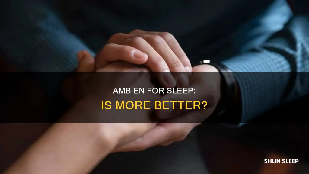 will you take more and more ambien for sleep