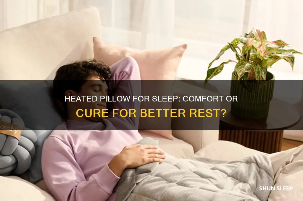 would a heated pillow help you sleep