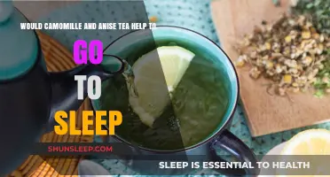 Camomile and Anise Tea: Natural Sleep Aid or Myth?