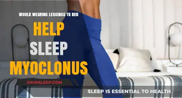 Can Leggings Improve Sleep Myoclonus? Exploring Bedtime Comfort Solutions