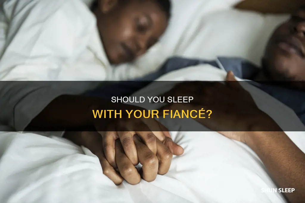 would you need to sleep with someone before marrying them